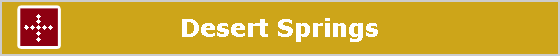 Desert Springs